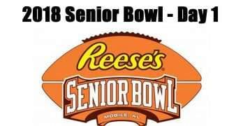 2018 Senior Bowl Day 1 [Video]