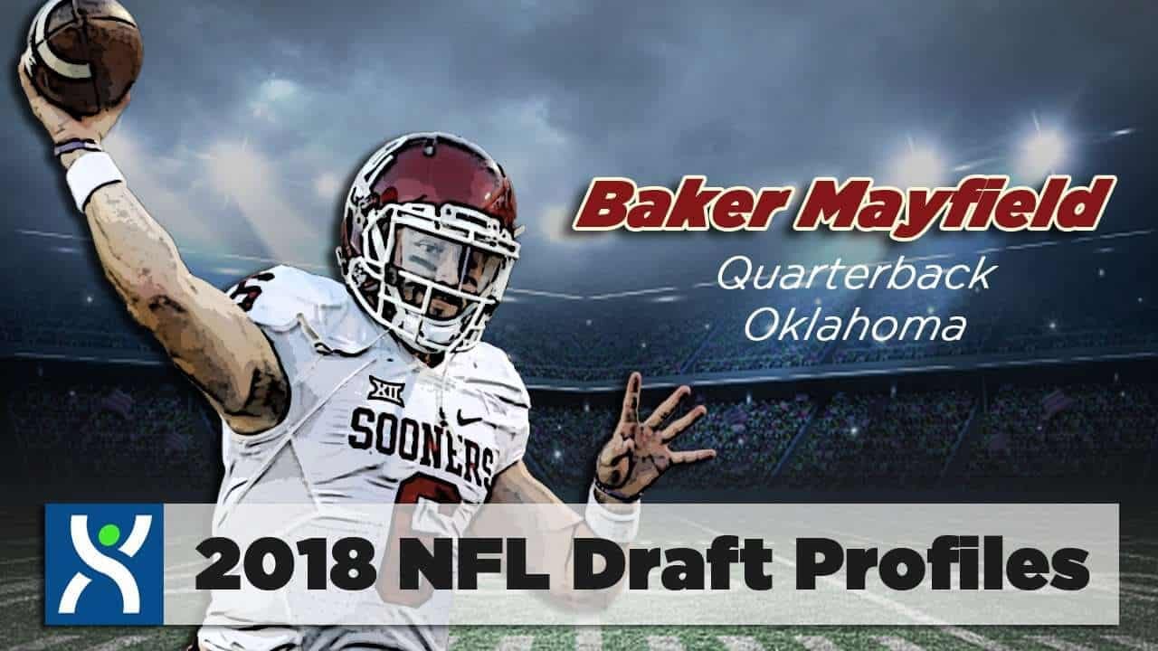 NFL Draft ProFiles: Baker Mayfield [VIDEO]