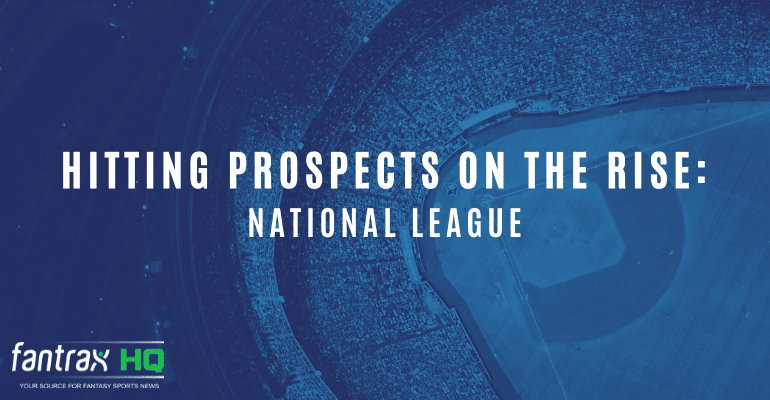 Hitting Prospects on the Rise for Dynasty Leagues: National League Prospects On The Rise