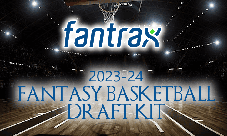 2023-24 Fantasy Basketball Draft Kit