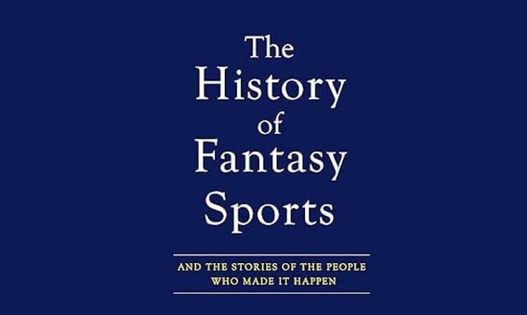 History of Fantasy Sports Larry Schecter